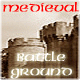 Medieval Battleground