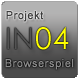 Projekt Browsergame IN04