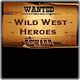Wild West Heroes